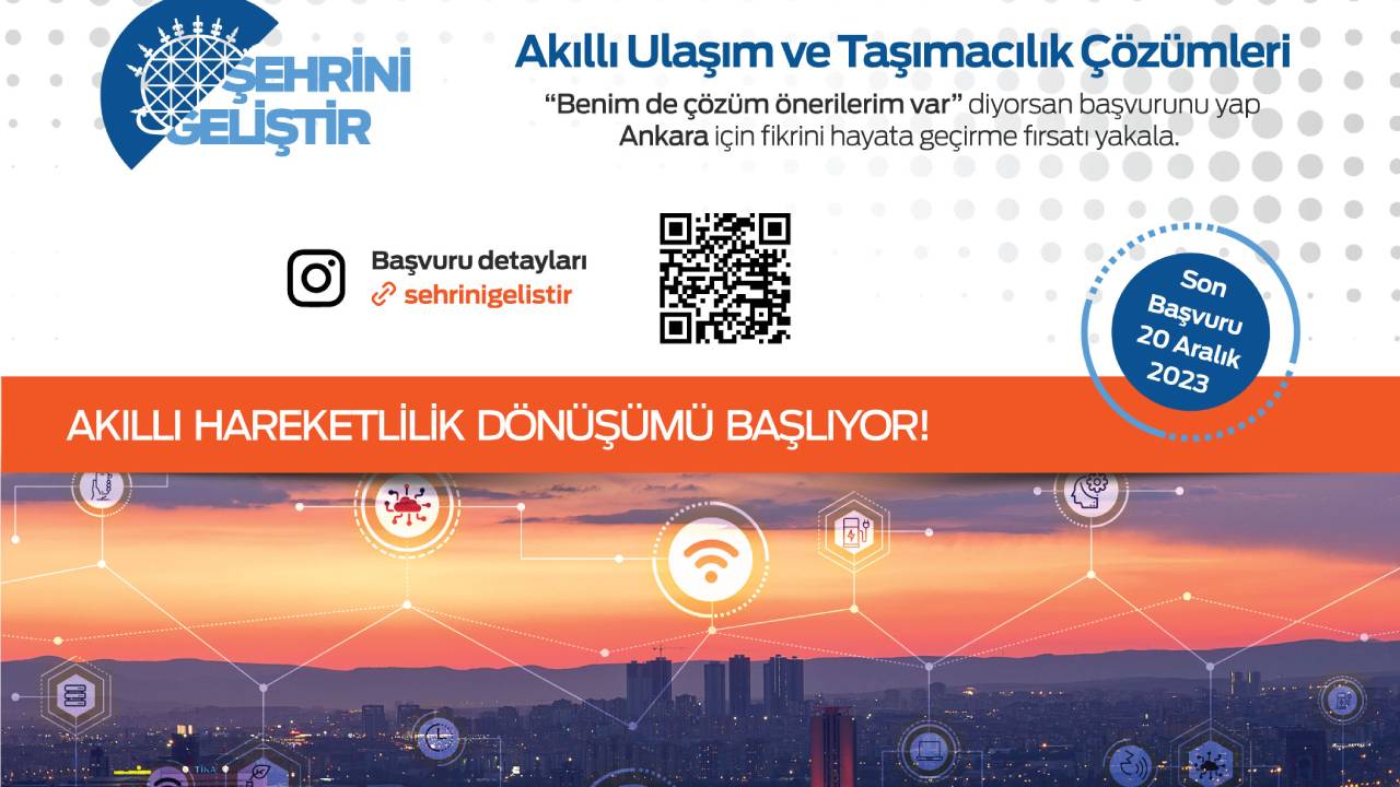 “Şehrini Geliştir Ankara” ile başkent için akıllı ve çevreci ulaşım çözümleri aranıyor