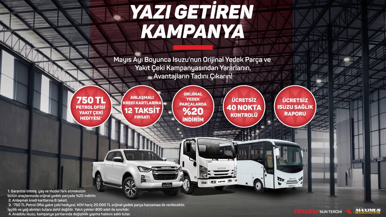 Anadolu Isuzu’dan Avantajlarla Dolu Yaz Bakım Kampanyası