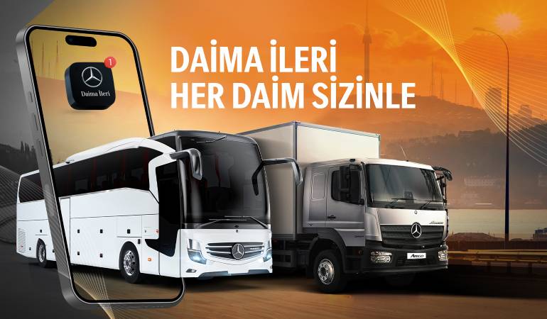 Mercedes-Benz Türk’ün Yeni Mobil Uygulaması: ‘Daima İleri’